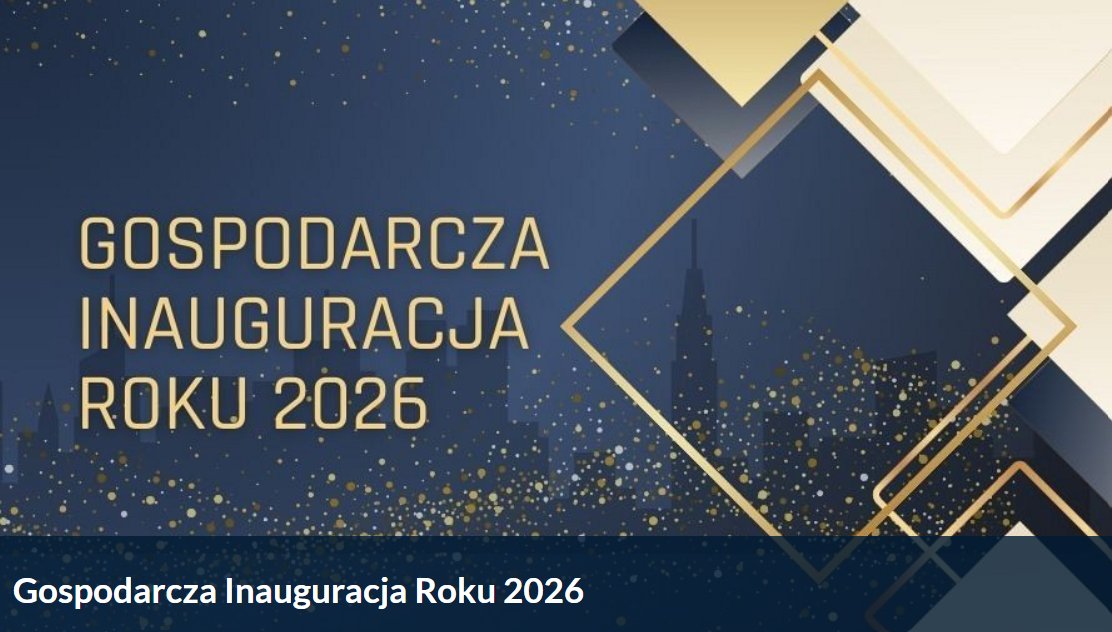GOSPODARCZA INAUGURACJA ROKU 2026 ZIPH
